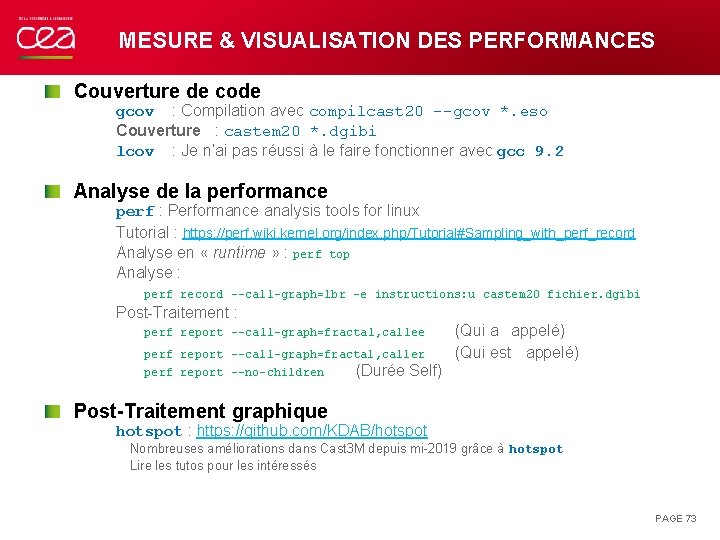 MESURE & VISUALISATION DES PERFORMANCES Couverture de code gcov : Compilation avec compilcast 20