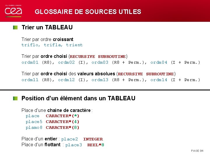 GLOSSAIRE DE SOURCES UTILES Trier un TABLEAU Trier par ordre croissant triflo, trifla, trient