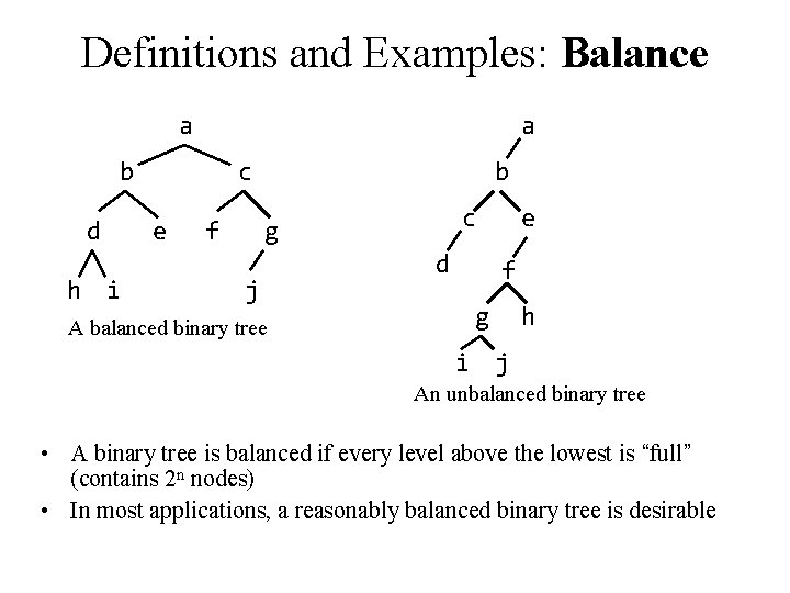 Definitions and Examples: Balance a a b d h i c e f b