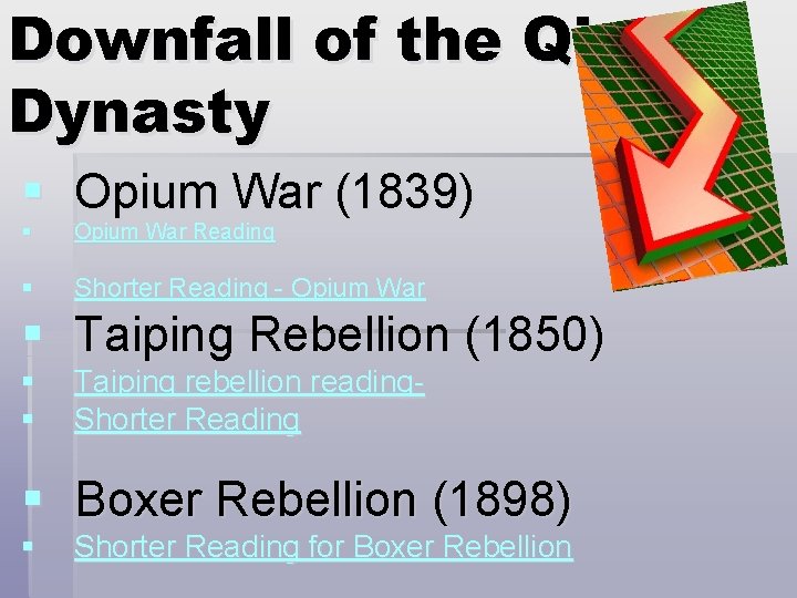 Downfall of the Qing Dynasty § Opium War (1839) § Opium War Reading §