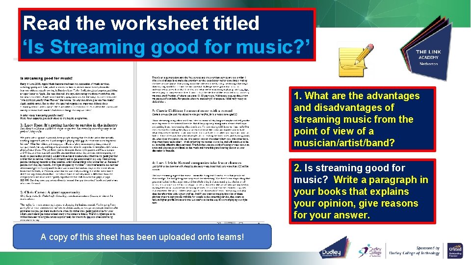 Read the worksheet titled ‘Is Streaming good for music? ’ 1. What are the