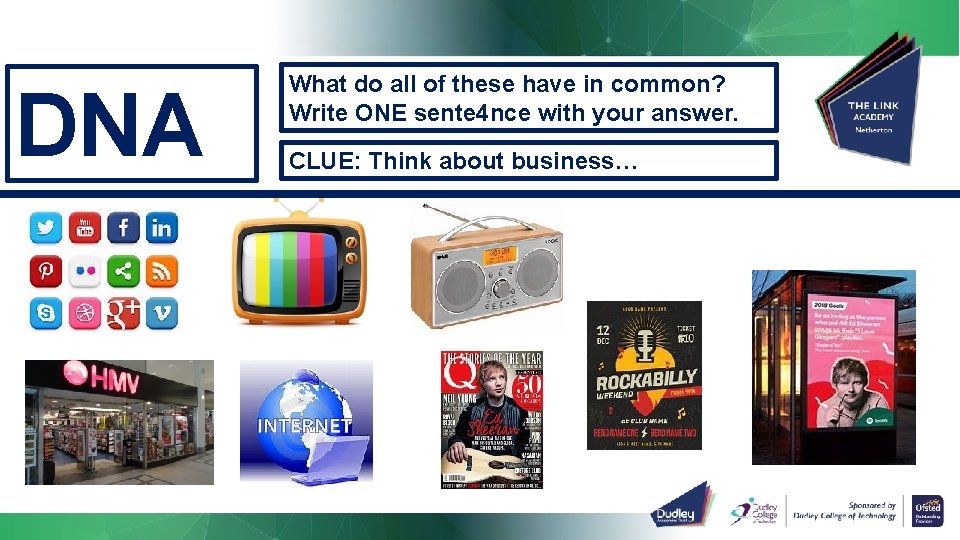 DNA What do all of these have in common? Write ONE sente 4 nce