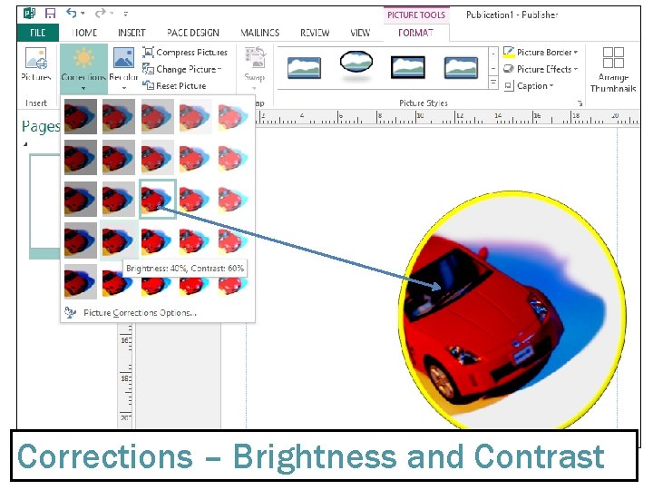 Corrections – Brightness and Contrast 