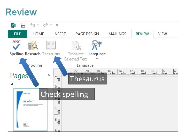 Review Thesaurus Check spelling 