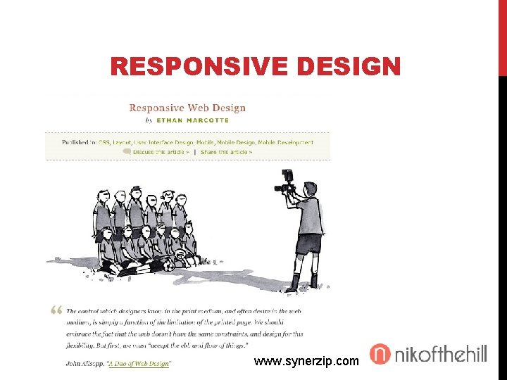 RESPONSIVE DESIGN www. synerzip. com 