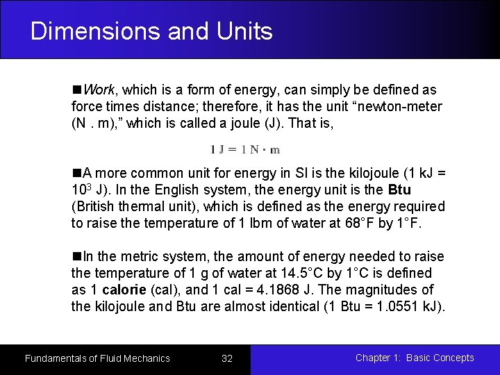 Dimensions and Units n. Work, which is a form of energy, can simply be