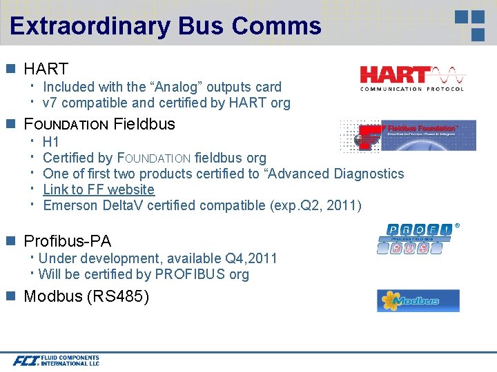 Extraordinary Bus Comms HART Included with the “Analog” outputs card v 7 compatible and