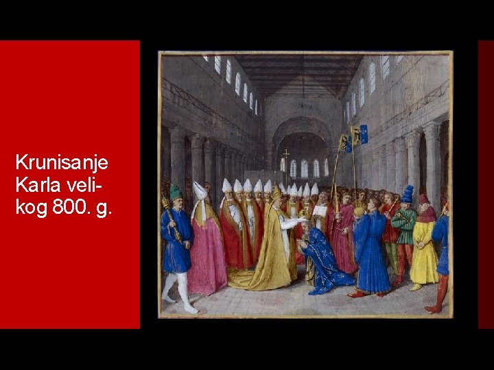 Krunisanje Karla velikog 800. g. 