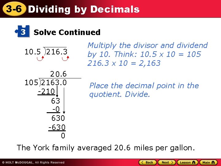 3 -6 Dividing by Decimals 3 Solve Continued 10. 5 216. 3 2 0.