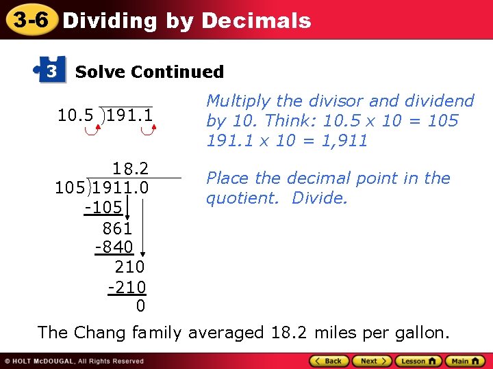 3 -6 Dividing by Decimals 3 Solve Continued 10. 5 191. 1 1 8.