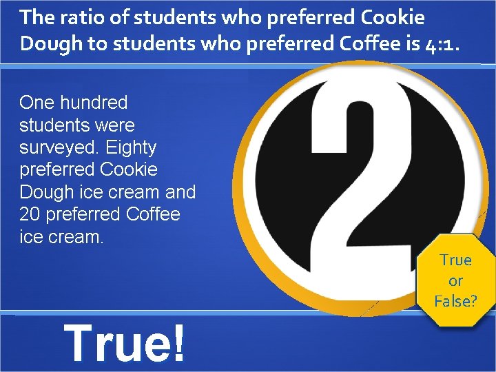 The ratio of students who preferred Cookie Dough to students who preferred Coffee is