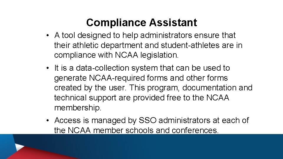Compliance Assistant • A tool designed to help administrators ensure that their athletic department