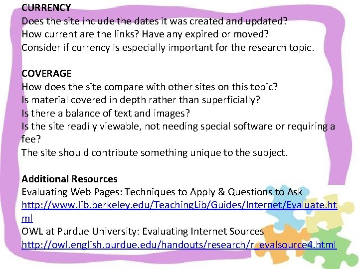 CURRENCY Does the site include the dates it was created and updated? How current