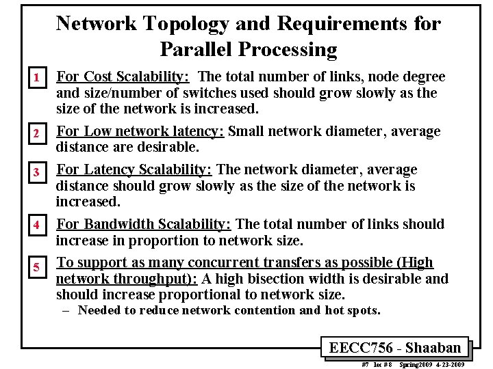Network Topology and Requirements for Parallel Processing 1 • 2 • 3 • 4