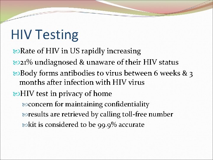 HIV Testing Rate of HIV in US rapidly increasing 21% undiagnosed & unaware of HIV Testing Rate of HIV in US rapidly increasing 21% undiagnosed & unaware of