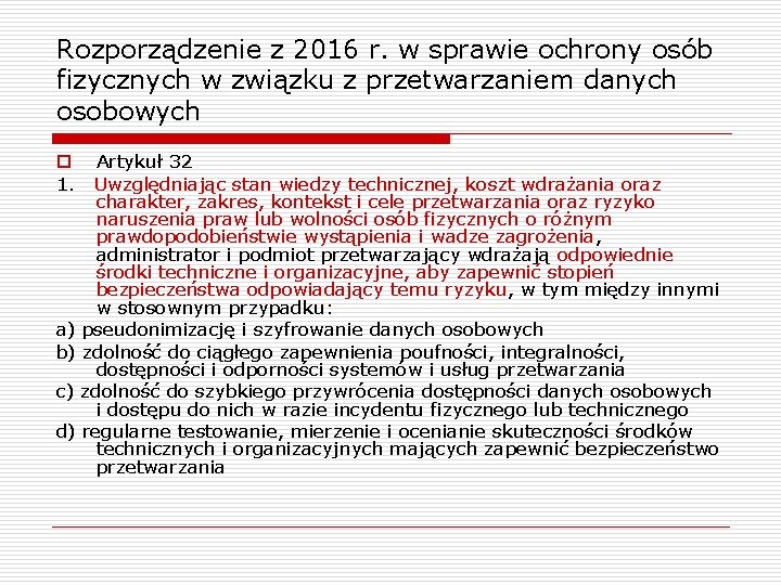 Rozporządzenie z 2016 r. w sprawie ochrony osób fizycznych w związku z przetwarzaniem danych