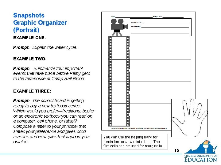 Snapshots Graphic Organizer (Portrait) EXAMPLE ONE: Prompt: Explain the water cycle. EXAMPLE TWO: Prompt: