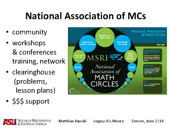 National Association of MCs • community • workshops & conferences training, network • clearinghouse