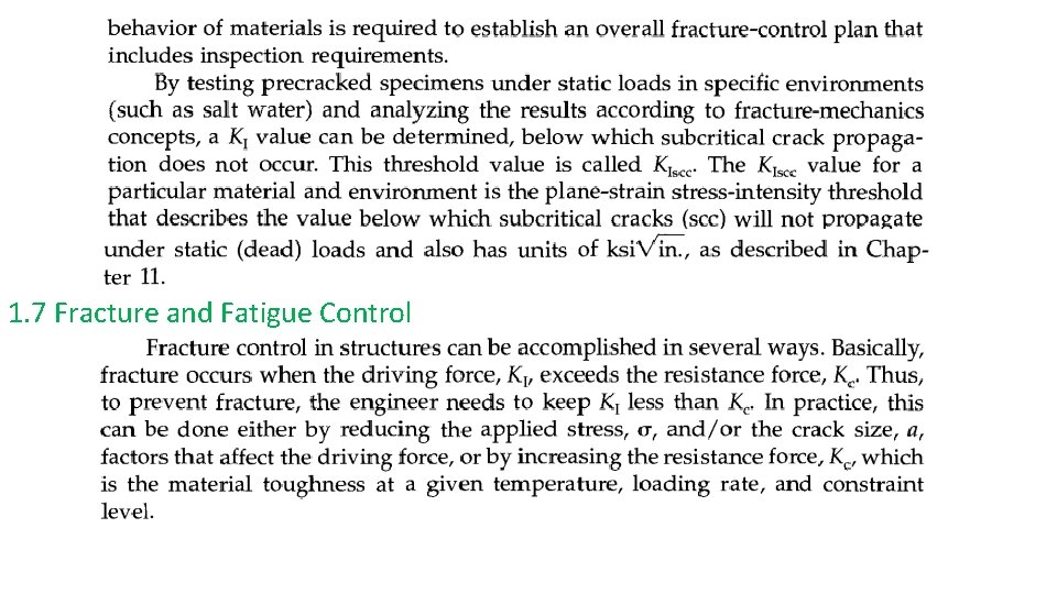 1. 7 Fracture and Fatigue Control 