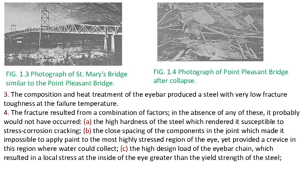 FIG. 1. 3 Photograph of St. Mary's Bridge similar to the Point Pleasant Bridge.
