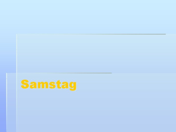 Samstag 