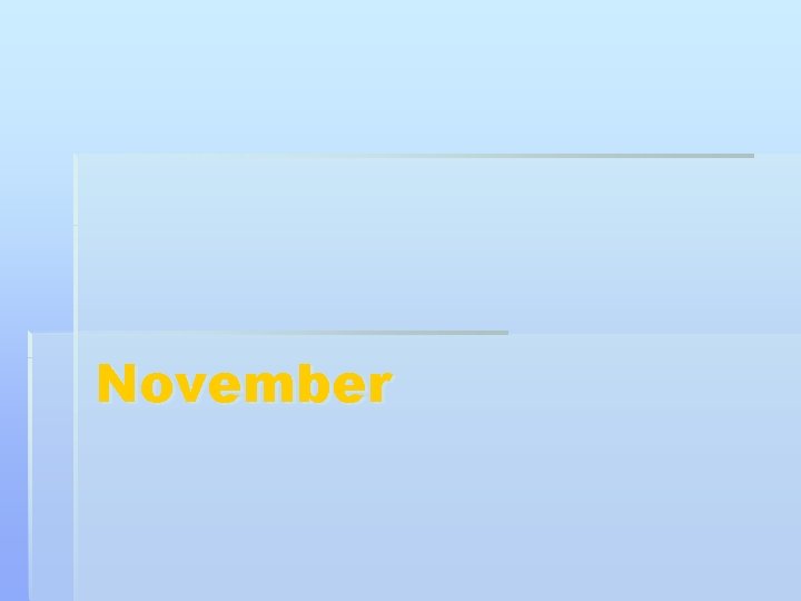November 