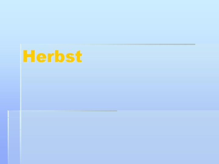 Herbst 