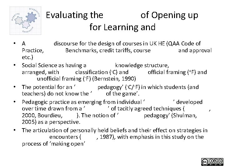 Evaluating the practice of Opening up Resources for Learning and Teaching • A regulative