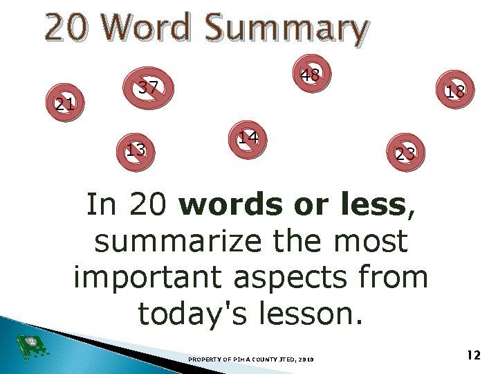 20 Word Summary 21 48 37 13 14 18 23 In 20 words or