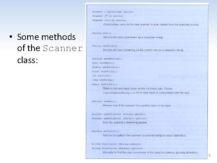 xxx • Some methods of the Scanner class: 2 - 75 