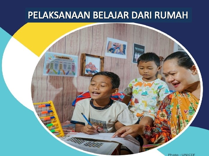 PELAKSANAAN BELAJAR DARI RUMAH 