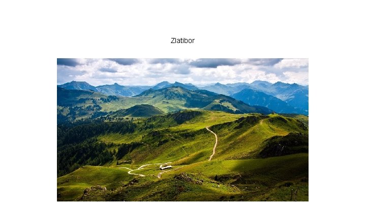 Zlatibor Zlatibor