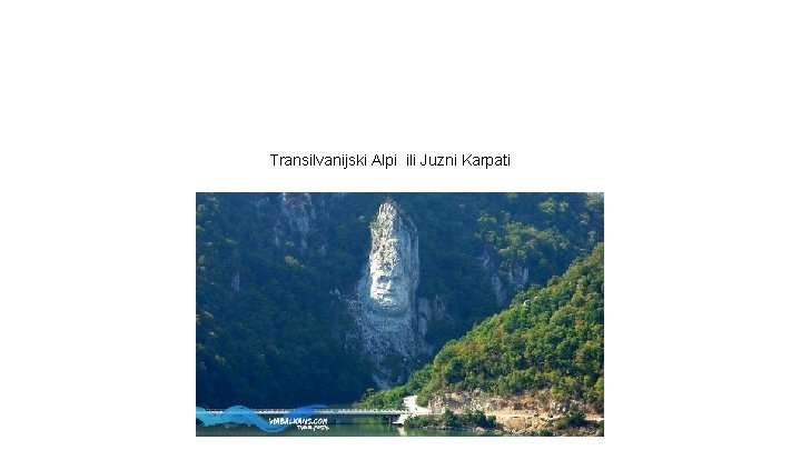 Transilvanijski Alpi ili Juzni Karpati Transilvanijski Alpi ili Juzni Karpati