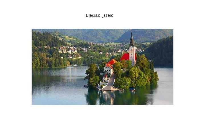 Bledsko jezero 