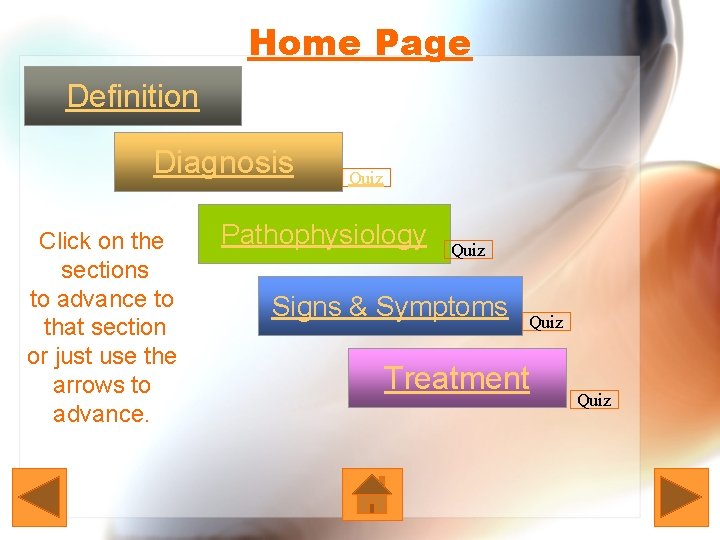 Home Page Definition Diagnosis Click on the sections to advance to that section or