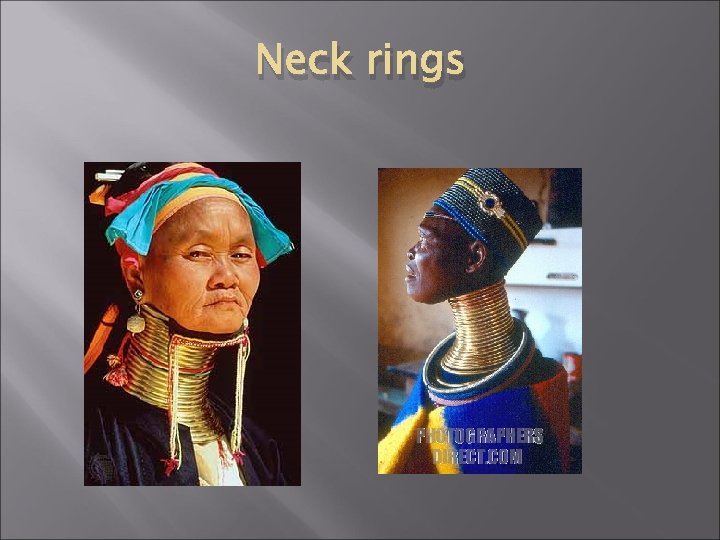 Neck rings 