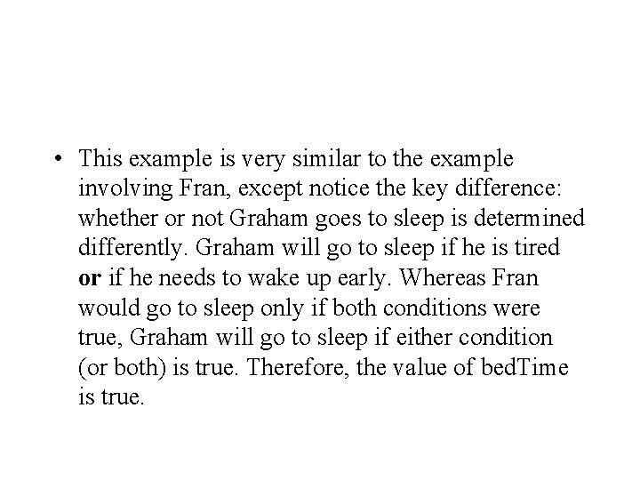 • This example is very similar to the example involving Fran, except notice • This example is very similar to the example involving Fran, except notice