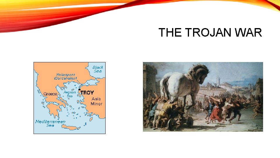 THE TROJAN WAR 