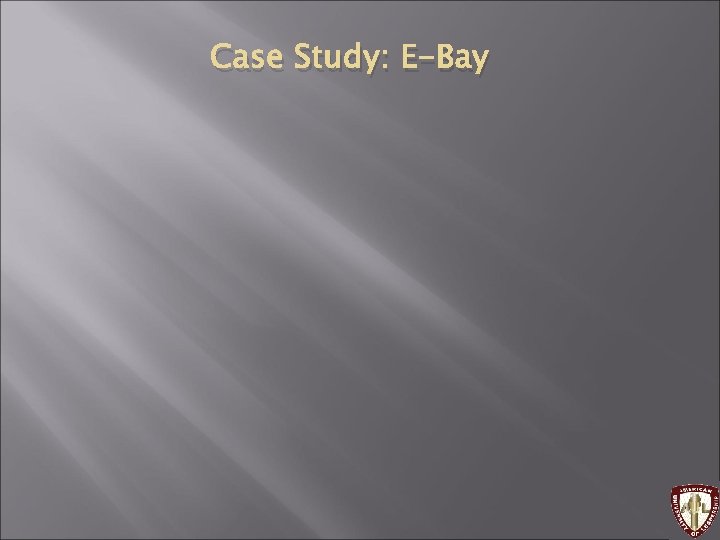 Case Study: E-Bay 