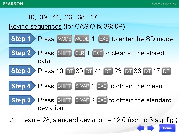 10, 39, 41, 23, 38, 17 Keying sequences (for CASIO fx-3650 P) Step 1