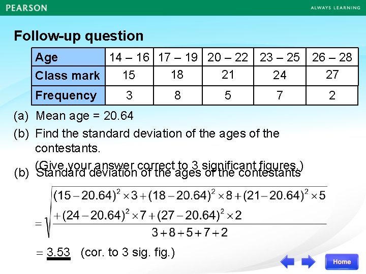 Follow-up question 14 – 16 17 – 19 20 – 22 23 – 25