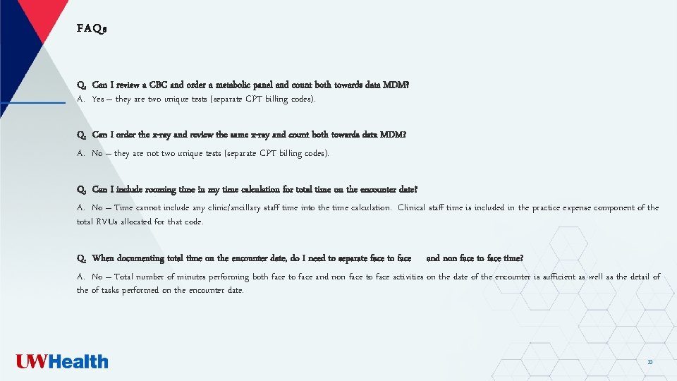 FAQs Q. Can I review a CBC and order a metabolic panel and count