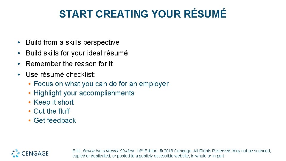 START CREATING YOUR RÉSUMÉ • • Build from a skills perspective Build skills for