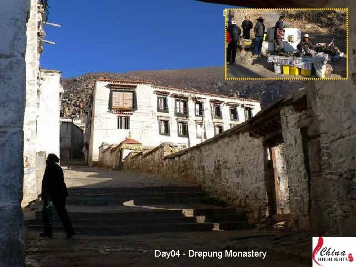 Day 03 - Drepung Monastery Day 04 - Drepung Monastery 