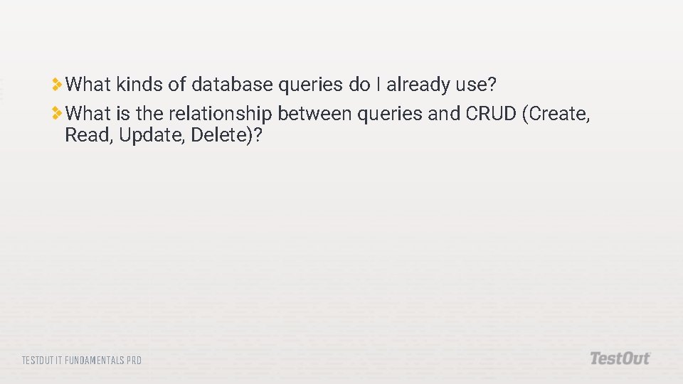 What kinds of database queries do I already use? What is the relationship between What kinds of database queries do I already use? What is the relationship between