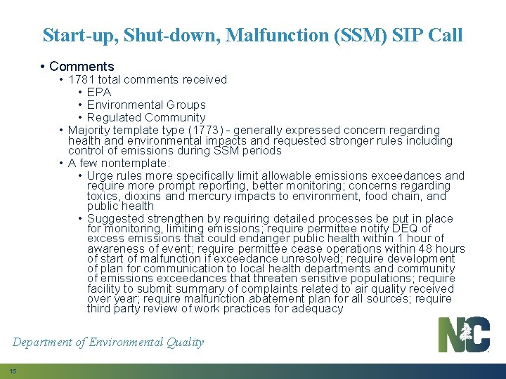 Start-up, Shut-down, Malfunction (SSM) SIP Call • Comments • 1781 total comments received •