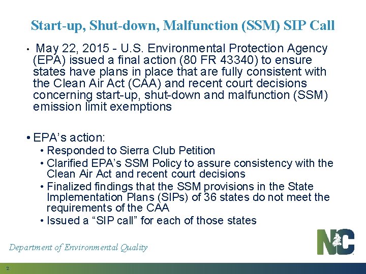 Start-up, Shut-down, Malfunction (SSM) SIP Call • May 22, 2015 - U. S. Environmental