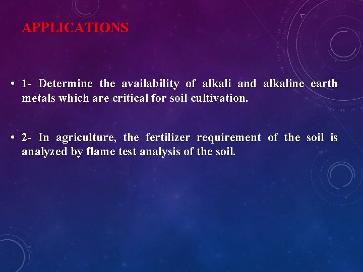 APPLICATIONS • 1 - Determine the availability of alkali and alkaline earth metals which