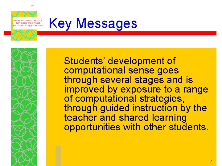 Key Messages Students’ development of computational sense goes through several stages and is improved