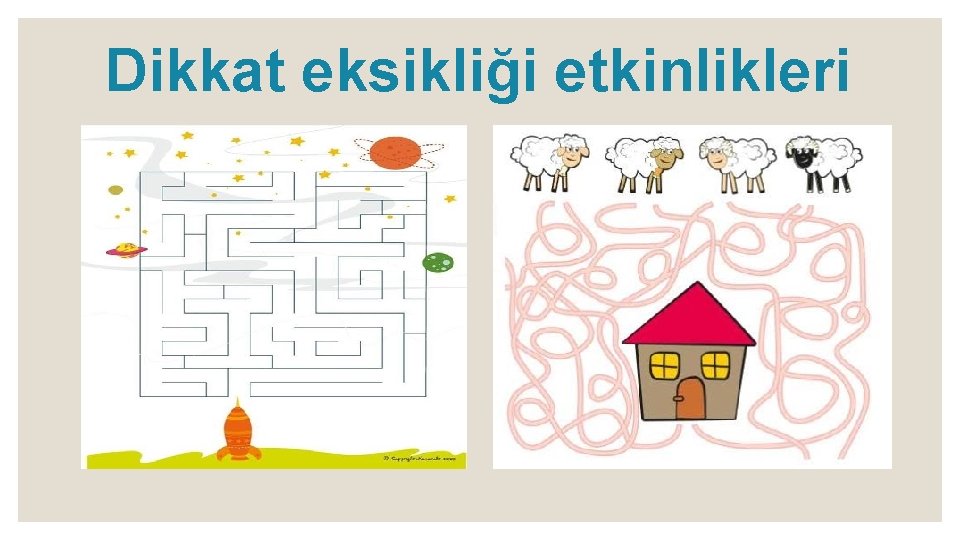 Dikkat eksikliği etkinlikleri 